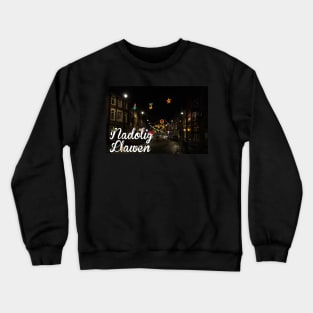 Nadolig Llawen - A very Welsh Christmas High Street Crewneck Sweatshirt